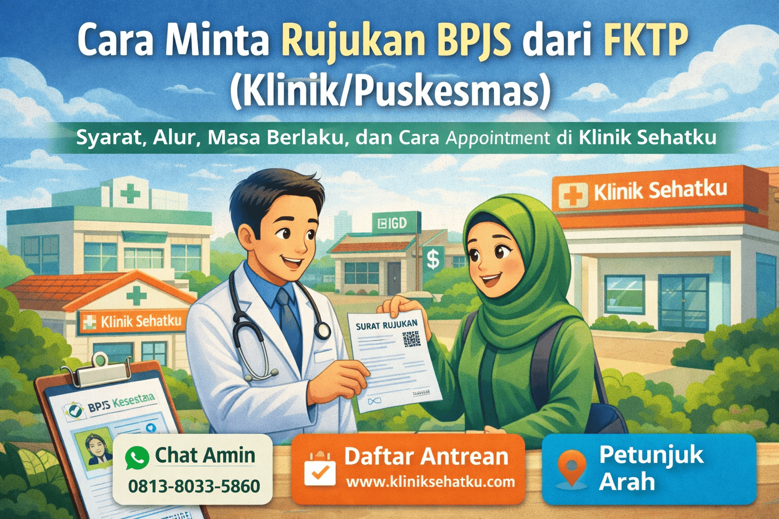 Ilustrasi cara minta rujukan BPJS dari FKTP (klinik/puskesmas) beserta alur, syarat, dan cara appointment di Klinik Sehatku Pasar Kemis